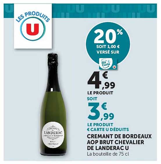 CRÉMANT DE BORDEAUX AOP BRUT CHEVALIER DE LANDERAC U