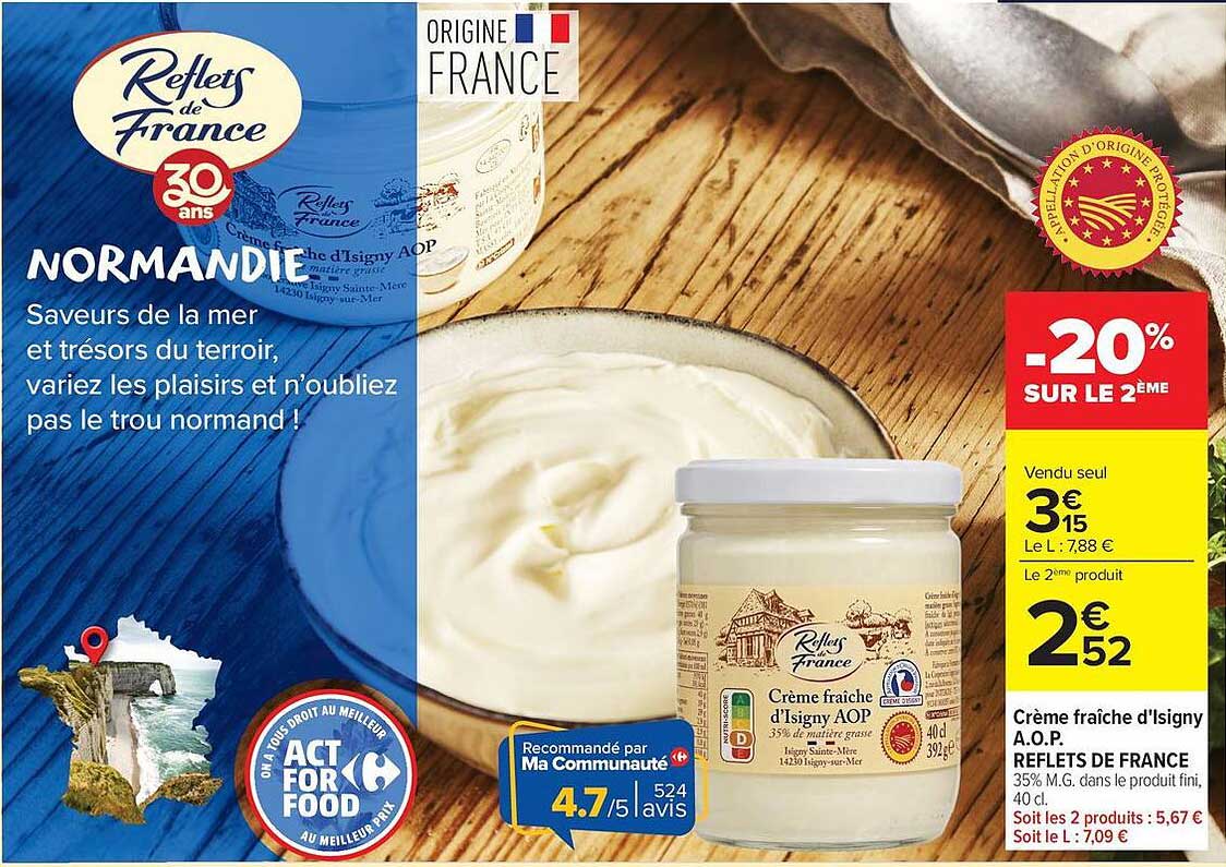 Crème fraîche d’Isigny A.O.P. REFLETS DE FRANCE 35% M.G. dans le produit fini, 40 cl