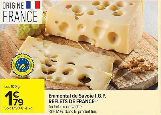 Emmental de Savoie I.G.P. REFLETS DE FRANCE