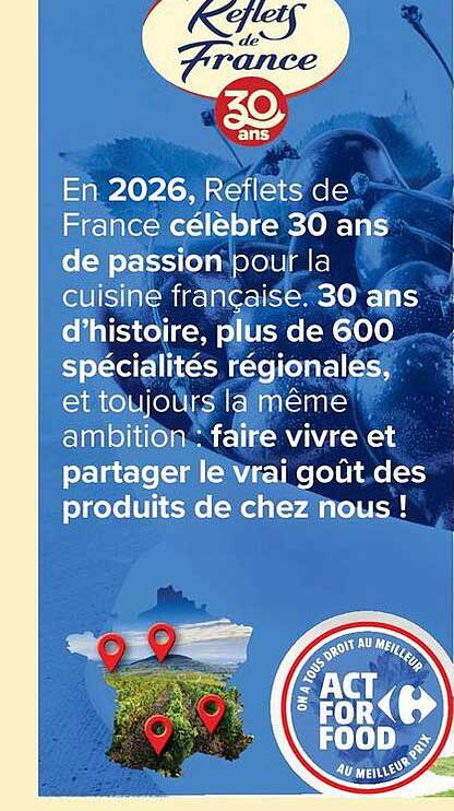 En 2026, Reflets de France célèbre 30 ans de passion pour la cuisine française.