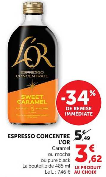 ESPRESSO CONCENTRE L'OR Caramel ou mocha ou pure black