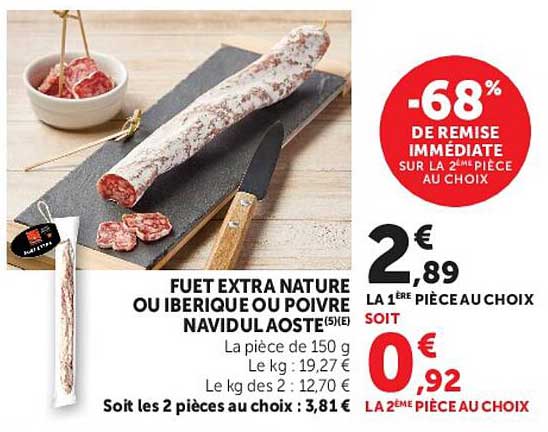 FILET EXTRA NATURE OU IBERIQUE OU POIVRE NAVIDULA OASTE(S)