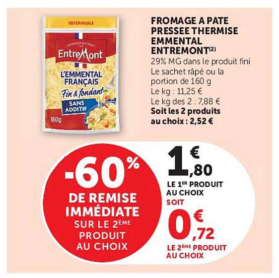 FROMAGE A PATE PRESSEE THERMISE EMMMENTAL ENTREMMONT