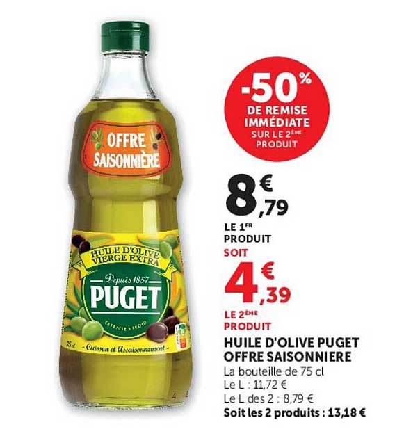 HUILE D'OLIVE PUGET OFFRE SAISONNIÈRE