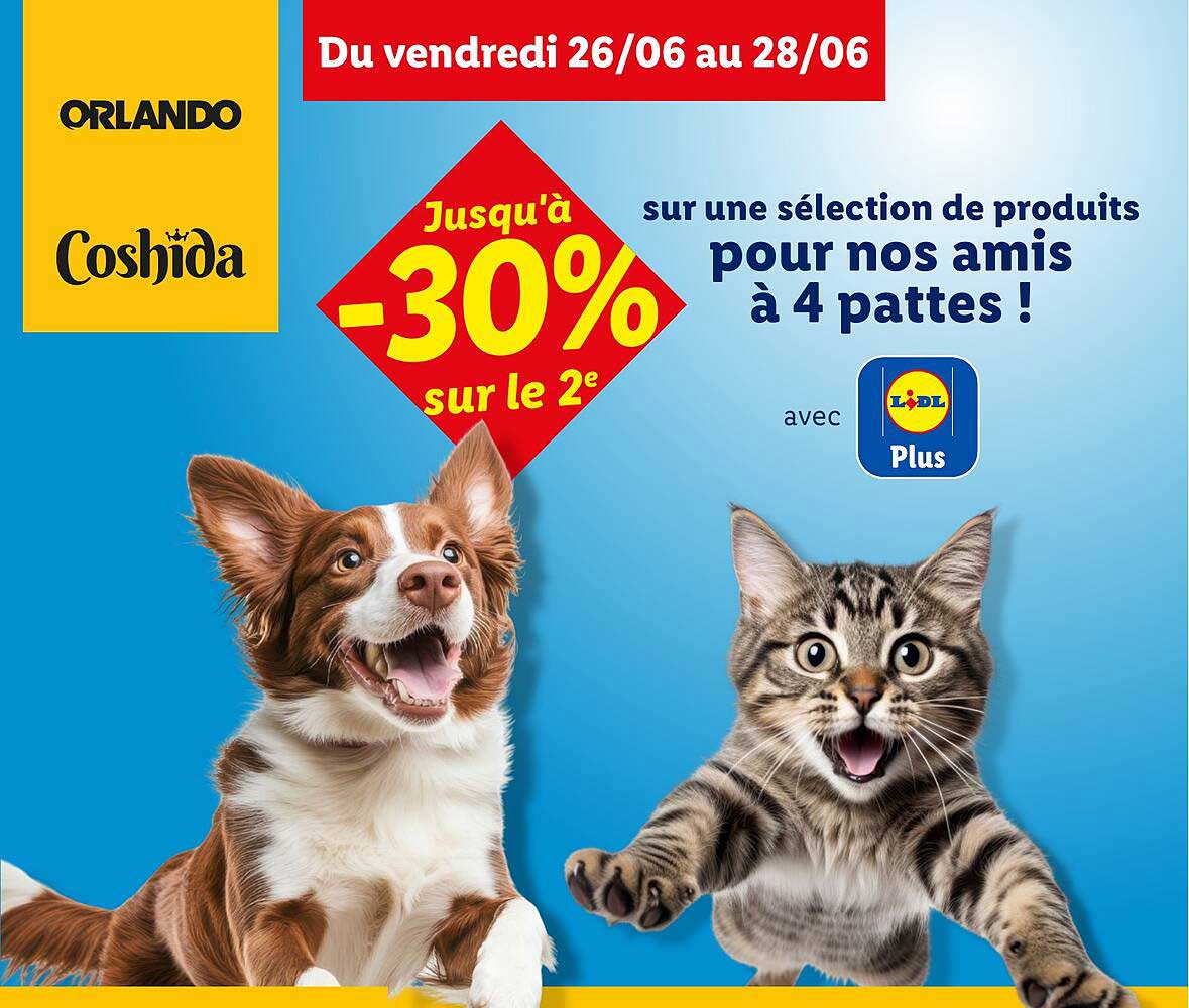 Jusqu'à -30% sur le 2e sur une sélection de produits pour nos amis à 4 pattes !
