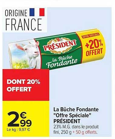 La Bûche Fondante "Offre Spéciale" PRÉSIDENT