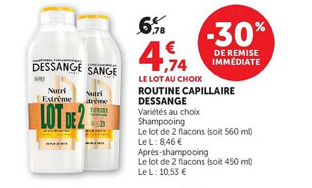 LE LOT AU CHOIX ROUTINE CAPILLAIRE DESSANGE