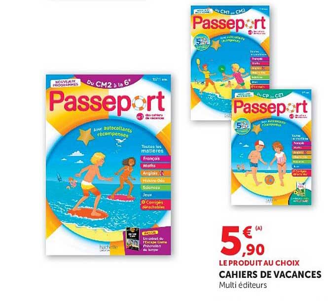 LE PRODUIT AU CHOIX CAHIERS DE VACANCES