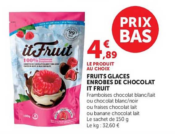 LE PRODUIT AU CHOIX FRUITS GLACES ENROBES DE CHOCOLAT IT FRUIT