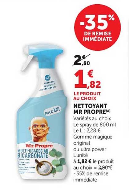 LE PRODUIT AU CHOIX NETTOYANT MR PROPRE(A)