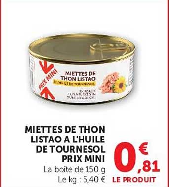 MIETTES DE THON LISTAO A L’HUILE DE TOURNESOL PRIX MINI