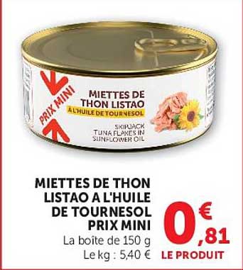 MIETTES DE THON LISTAO À L'HUILE DE TOURNESOL PRIX MINI