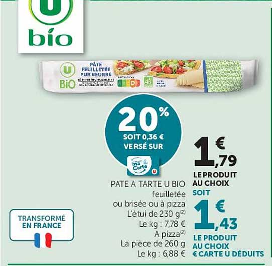 PÂTE À TARTE U BIO feuilletée ou brisée ou à pizza L’étui de 230 g ou 260 g
