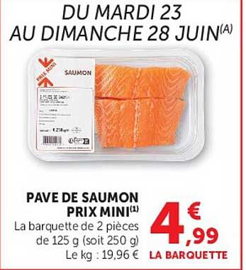 PAVE DE SAUMON PRIX MINI