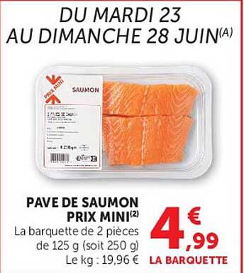PAVE DE SAUMON PRIX MINI