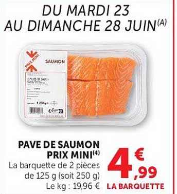 PAVE DE SAUMON PRIX MINI