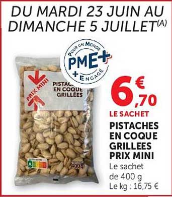 PISTACHES EN COQUE GRILLEES PRIX MINI