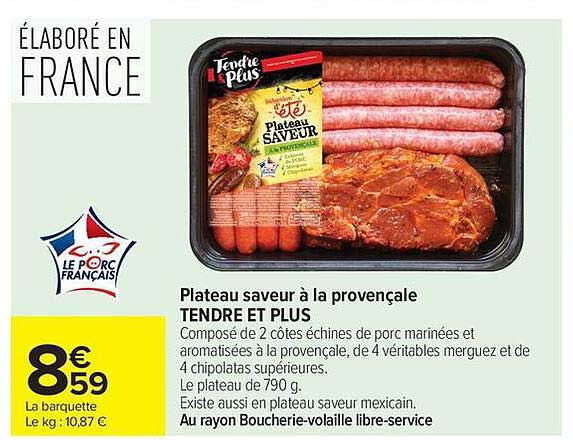 Plateau saveur à la provençale TENDRE ET PLUS