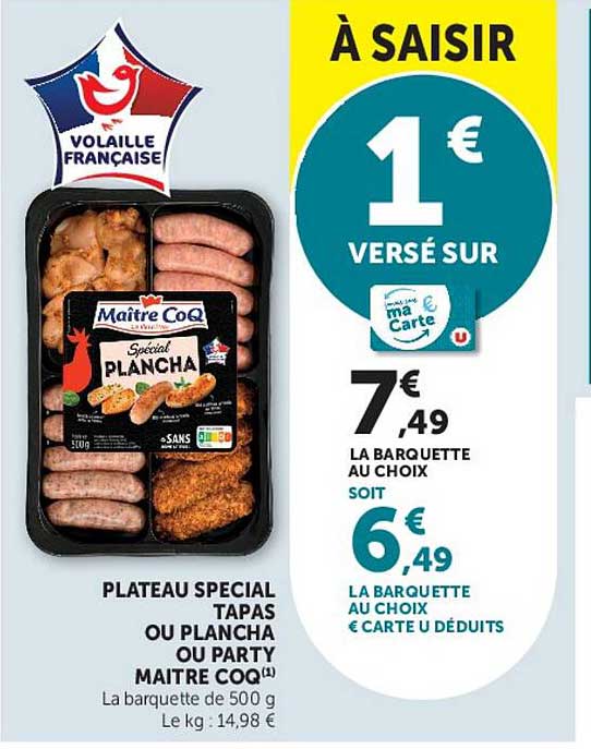 PLATEAU SPECIAL TAPAS OU PLANCHA OU PARTY MAITRE COQ