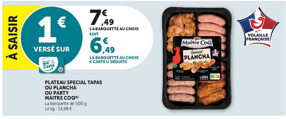 PLATEAU SPECIAL TAPAS OU PLANCHA OU PARTY MAITRE COQ