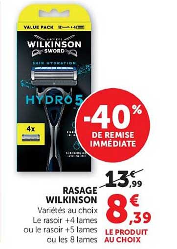 RASAGE WILKINSON Variétés au choix Le rasoir +4 lames ou le rasoir +5 lames ou les 8 lames