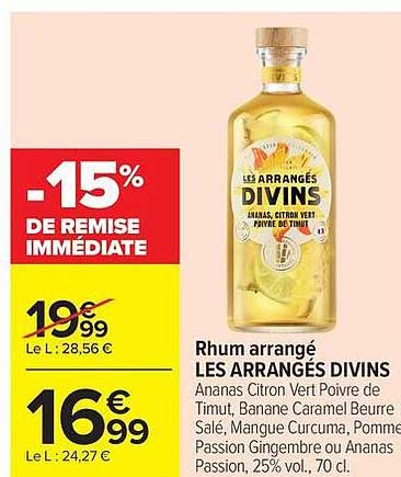 Rhum arrangé LES ARRANGÉS DIVINS Ananas Citron Vert Poivre de Timut, Banane Caramel Beurre Salé, Mangue Curcuma, Pomme Passion Gingembre ou Ananas Passion, 25% vol., 70 cl.