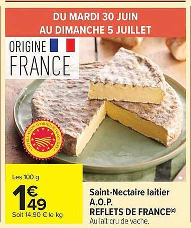 Saint-Nectaire laitier A.O.P. REFLETS DE FRANCE