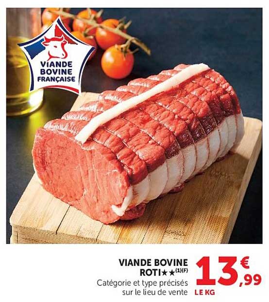 VIANDE BOVINE ROTI ★★(1)(F)
