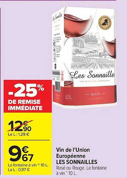 Vin de l'Union Européenne LES SONNAILLES Rosé ou Rouge. La fontaine vin 10 L