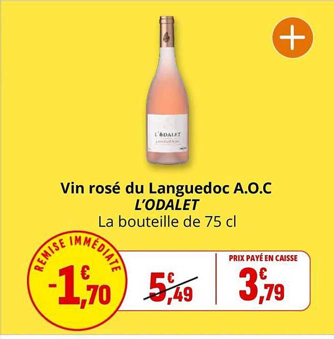 Vin rosé du Languedoc A.O.C L’ODALET La bouteille de 75 cl