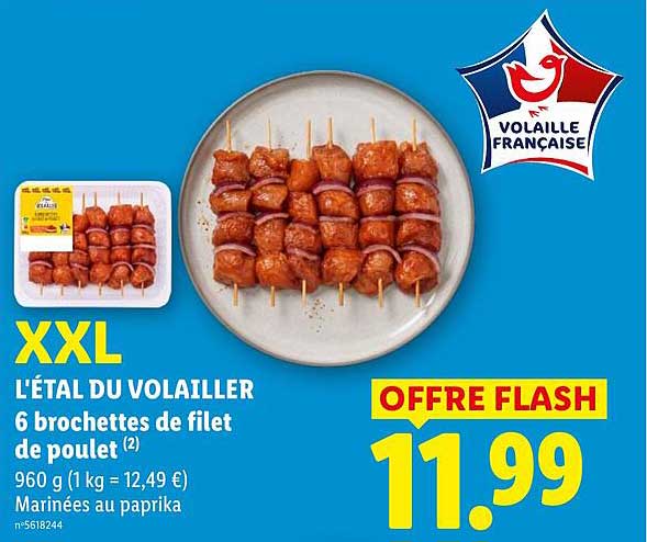 XXL L’ÉTAL DU VOLAILLER 6 brochettes de filet de poulet Marinées au paprika