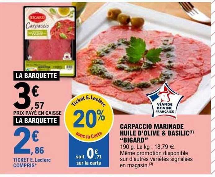 CARPACCIO MARINADE HUILE D'OLIVE & BASILIC "BIGARD"