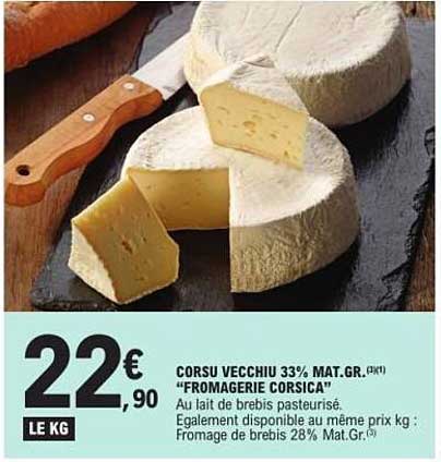 Corsu Vecchiu 33% Mat. Gr. "Fromagerie Corsica"