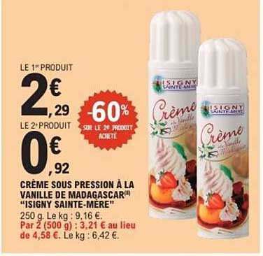 CRÈME SOUS PRESSION À LA VANILLE DE MADAGASCAR "ISIGNY SAINTE-MÈRE"