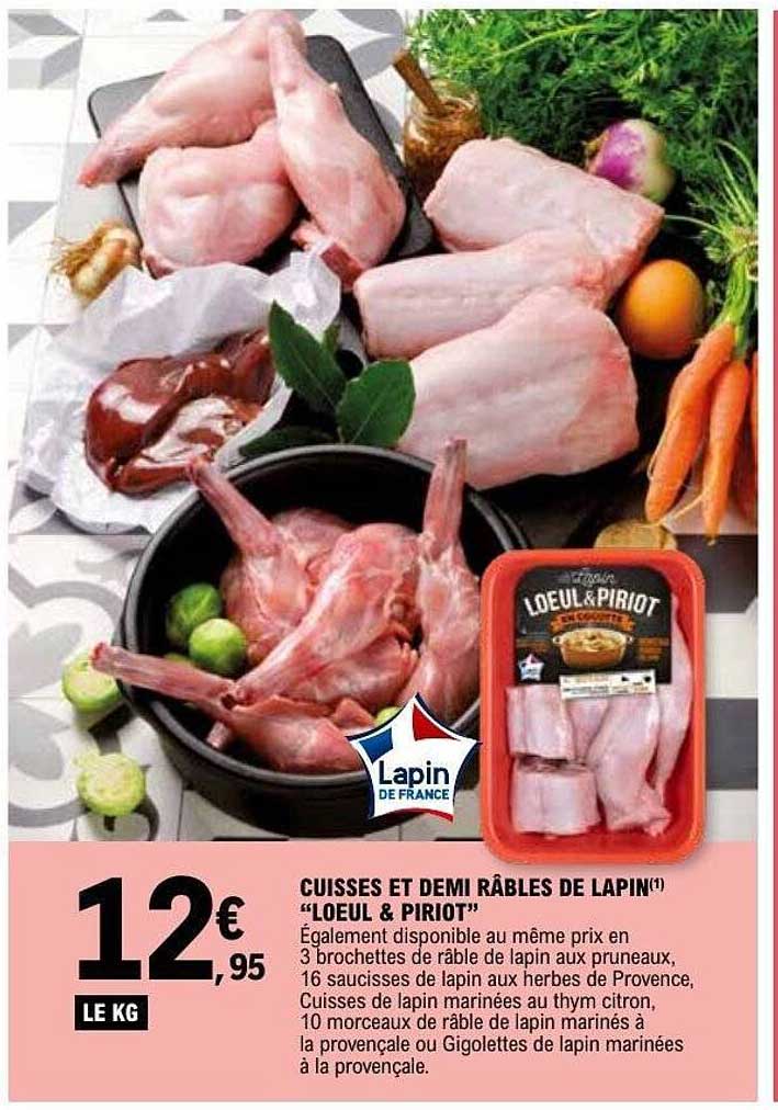 CUISSES ET DEMI RÂBLES DE LAPIN "LOEUL & PIRIOT"