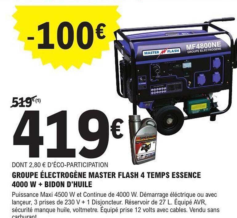 GROUPE ÉLECTROGÈNE MASTER FLASH 4 TEMPS ESSENCE 4000 W + BIDON D'HUILE