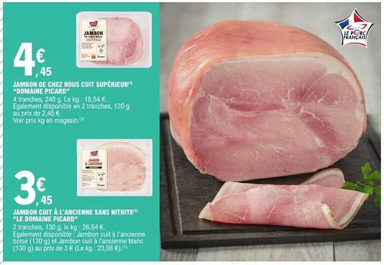 JAMBON DE CHEZ NOUS CUIT SUPÉRIEUR "DOMAINE PICARD"