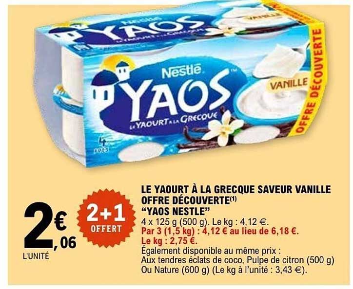 LE YAOURT À LA GREQUE SAVEUR VANILLE OFFRE DÉCOUVERTE "YAOS NESTLÉ"