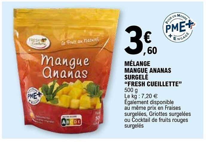 MÉLANGE MANGUE ANANAS SURGÉLÉ "FRESH CUEILLETTE"