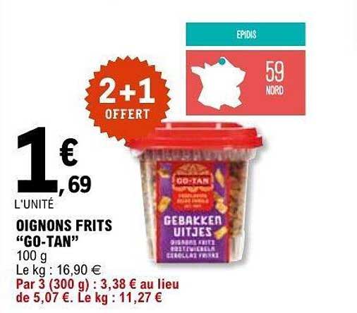 OIGNONS FRITS "GO-TAN"