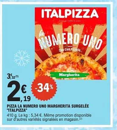Pizza La Numero Uno Margherita Surgelée "ITALPIZZA"