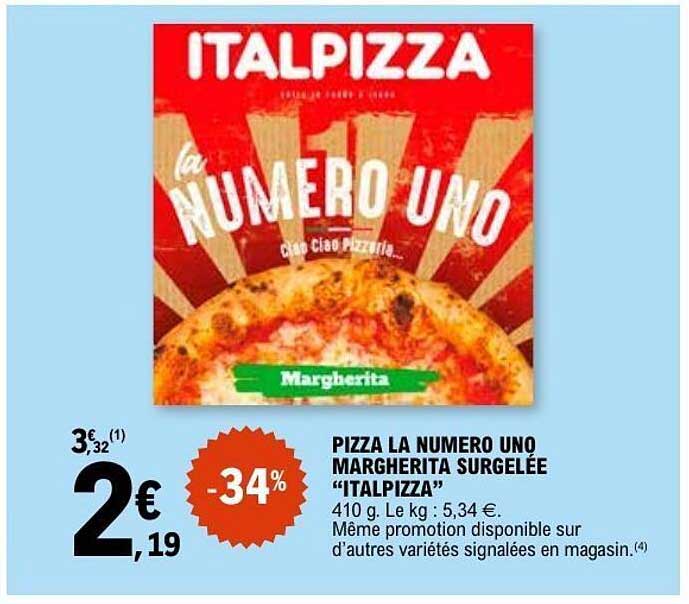 PIZZA LA NUMERO UNQ MARGHERITA SURGELÉE "ITALPIZZA"