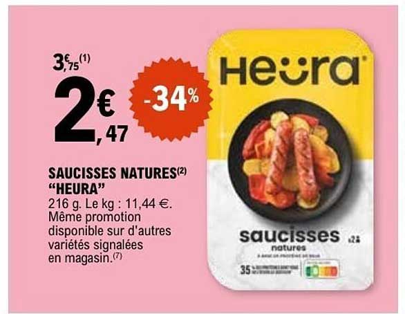 SAUCISSES NATURES "HEURA"