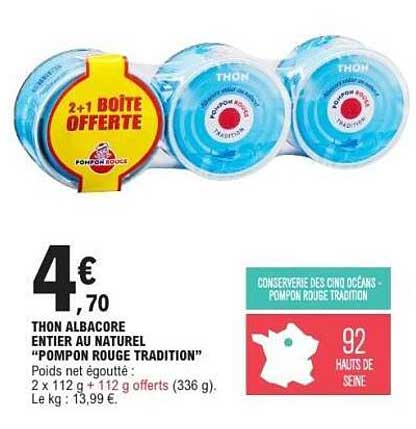 THON ALBACORE ENTIER AU NATUREL "POMPON ROUGE TRADITION"