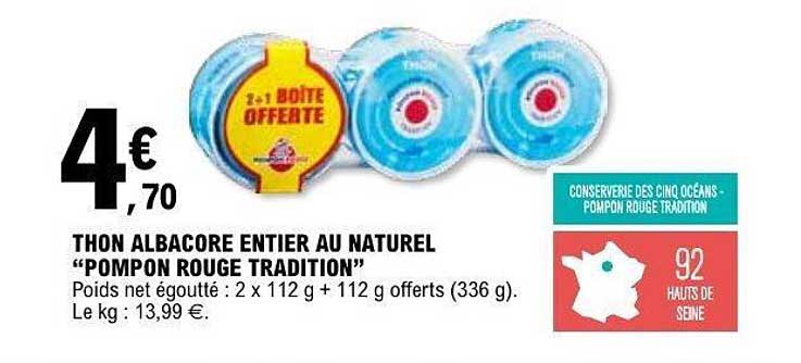 THON ALBACORE ENTIERS AU NATUREL “POMPON ROUGE TRADITION”