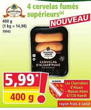 4 cervelas fumés supérieurs