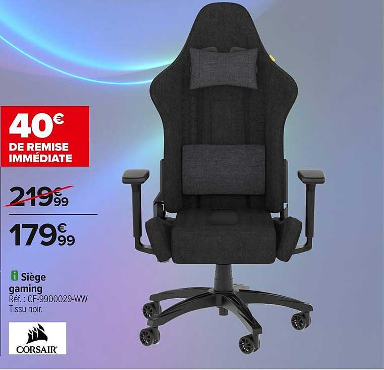 40€ DE REMISE IMMEDIATE