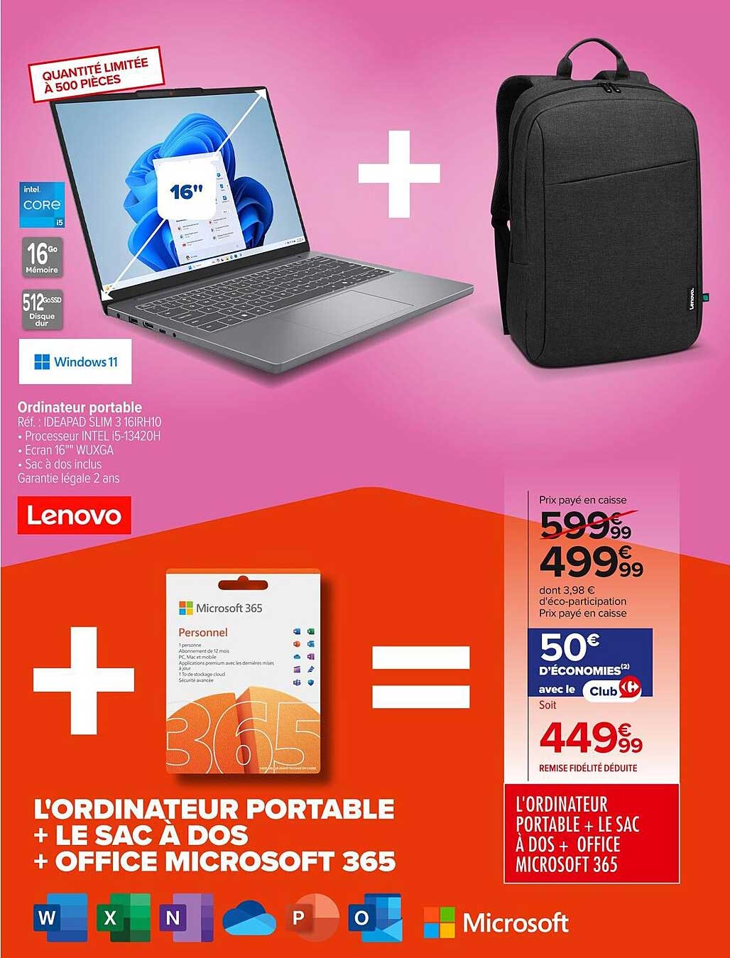 L'ORDINATEUR PORTABLE + LE SAC À DOS + OFFICE MICROSOFT 365