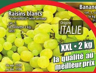 Raisins blancs "Victoria/Italia" selon arrivée