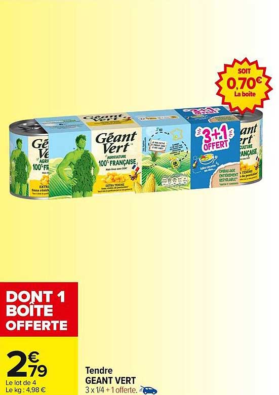 Tendre GEANT VERT 3 x 1/4 + 1 offerte.